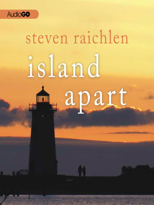 Title details for Island Apart by Steven Raichlen - Wait list